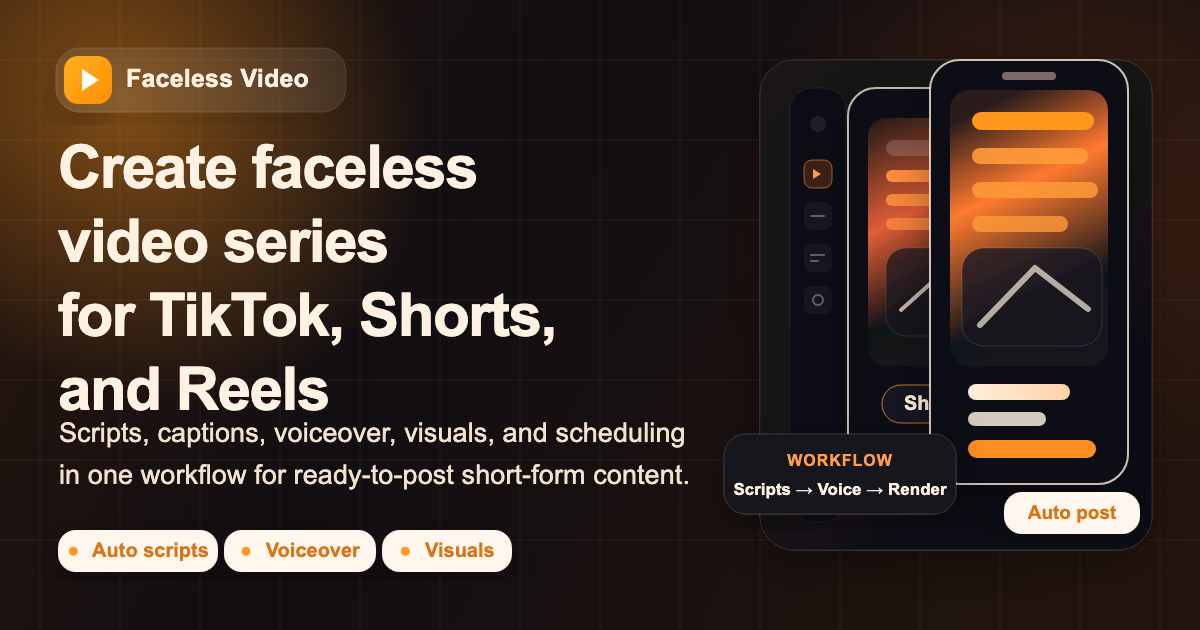 AI Faceless Video Generator for TikTok, Shorts & Reels